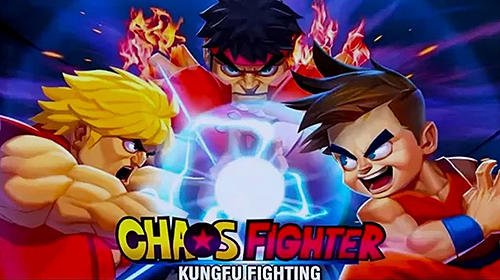 download Chaos fighter: Kungfu fighting apk